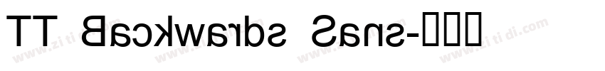 TT Backwards Sans字体转换